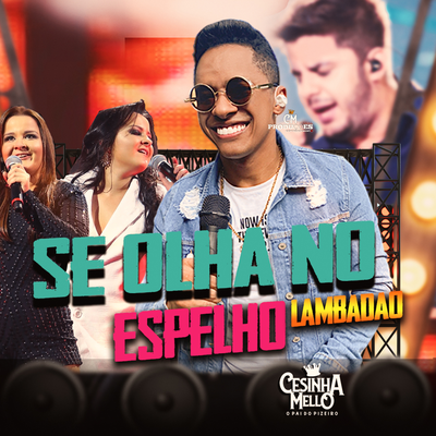 Se olha no espelho (Lambadão)'s cover