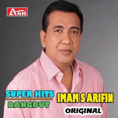 Super Hits Imam S Arifin's cover