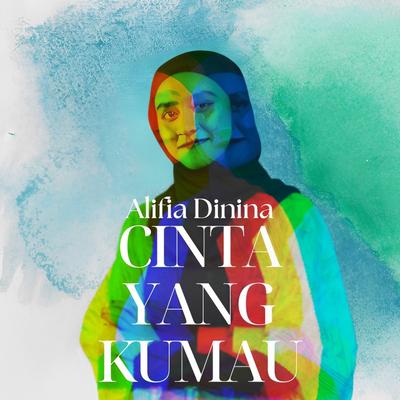 Cinta Yang Kumau's cover