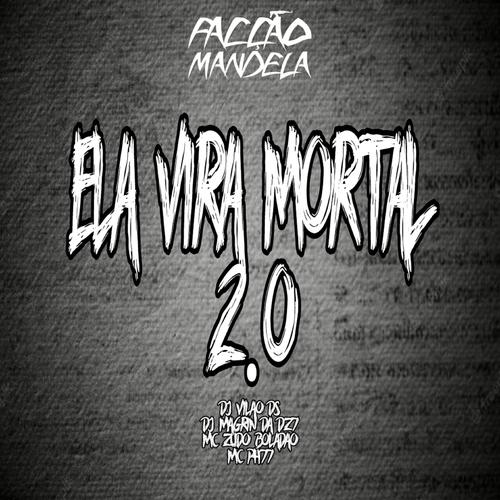 Ela Vira Mortal 2.0 (feat. MC PH77) (fea's cover