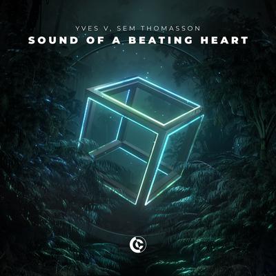 Sound Of A Beating Heart By Sem Thomasson, Yves V, Sem Thomasson's cover