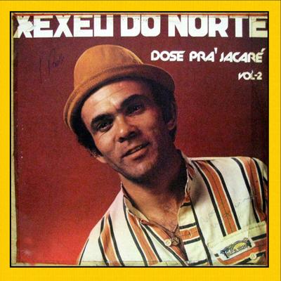 Xexéu do Norte's cover