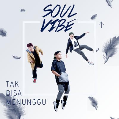 Tak Bisa Menunggu's cover