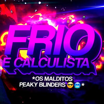 Beat dos Peaky Blinders III (Frio e Calculista) By Sr. Nescau's cover