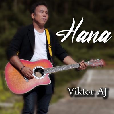 Hana (Lagu Nias) By Viktor AJ's cover