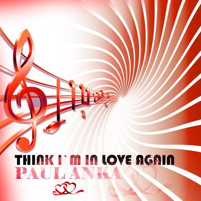 Think Am in Love Again By Paul Anka's cover