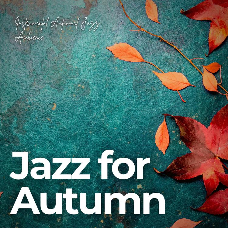 Jazz for Autumn's avatar image