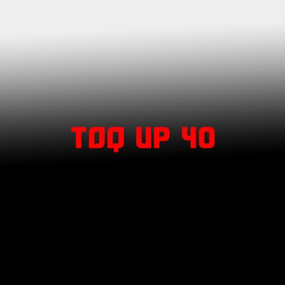 TOQ UP 40's cover