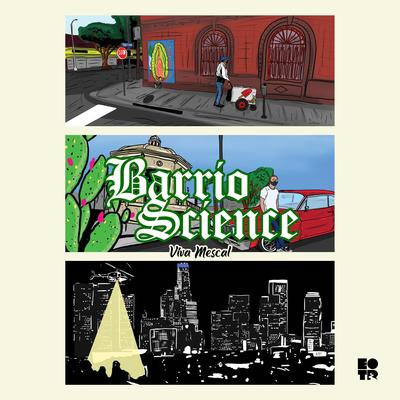 Barrio Science's cover