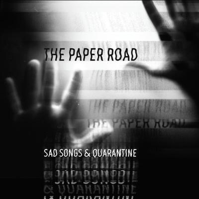 Sad Songs & Quarantine's cover