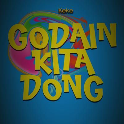 Godain Kita Dong's cover
