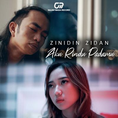Aku Rindu Padamu By Zinidin Zidan's cover