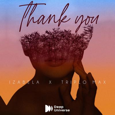 Thank You By Izabela, Triplo Max's cover