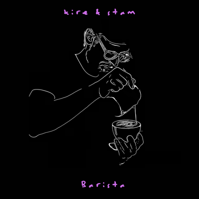 Barista By kire & stam's cover