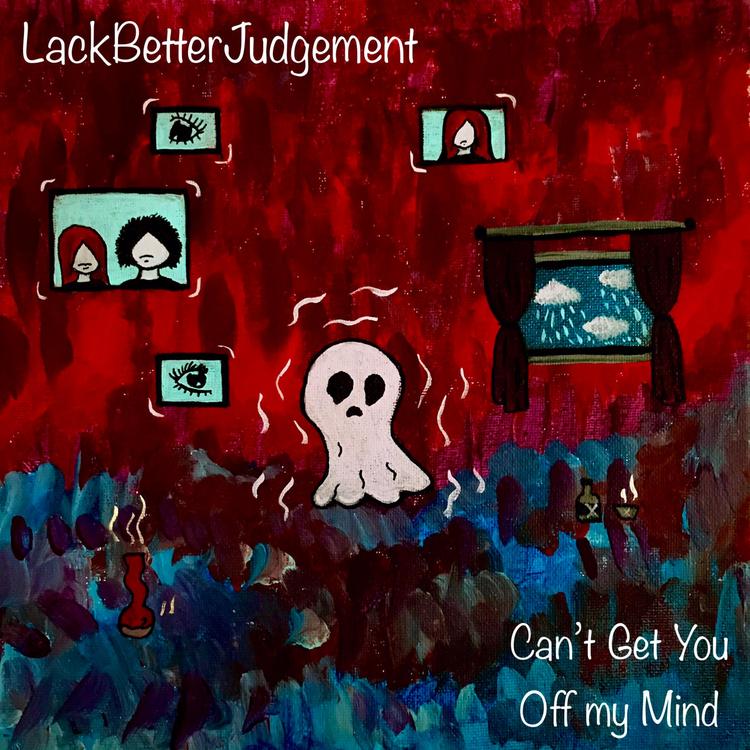 LackBetterJudgement's avatar image