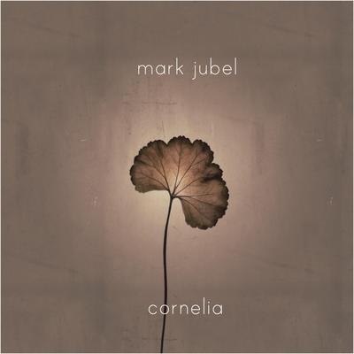 Cornelia By Mark Jubel's cover