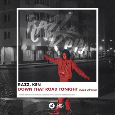 Down That Road Tonight (RAZZ VIP MIX)'s cover