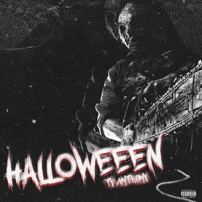 Halloween By Ty Anthony's cover