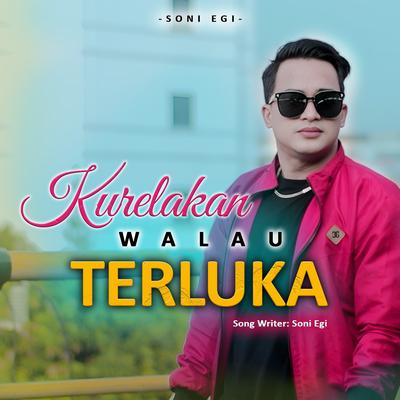 Kurelakan Walau Terluka's cover