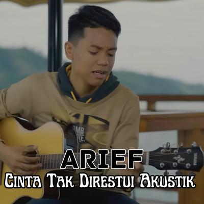 Cinta Tak Direstui ( Akustik )'s cover