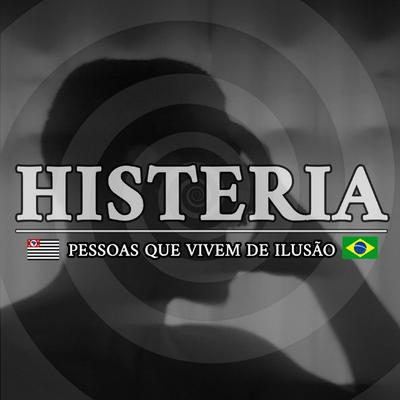 Pessoas Que Vivem de Ilusão By Histeria Oi!'s cover