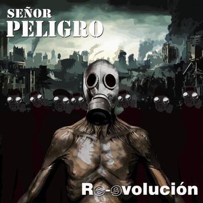 Señor Peligro's cover