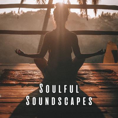 Soulful Soundscapes: Yoga Music Experience's cover