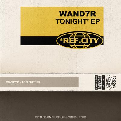 Tonight By WAND7R's cover