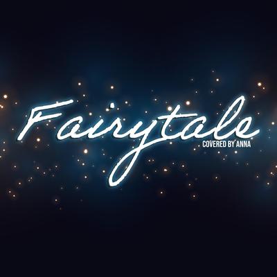 Fairytale By Annapantsu's cover