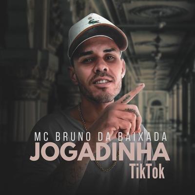 MC Bruno da Baixada's cover