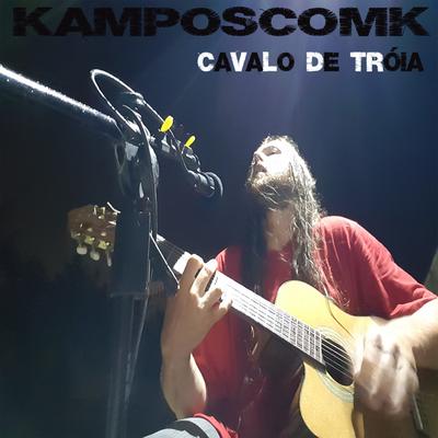 Cavalo de Tróia By kamposcomk's cover