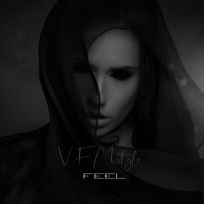 Feel By VFM Style's cover