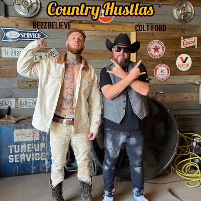Country Hustlas By Bezz Believe, Colt Ford's cover