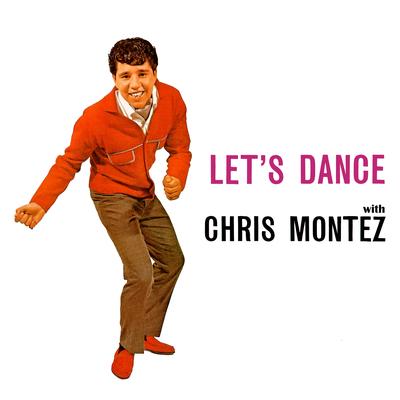 Let's Dance (Alternate Take) By Chris Montez's cover