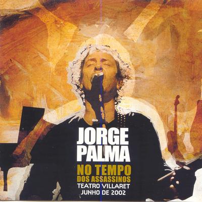 Quero o meu dinheiro de volta (Live) By Jorge Palma's cover