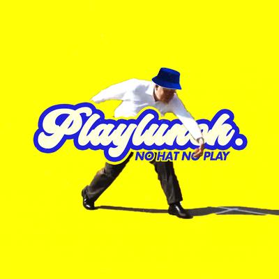 Playlunch's cover