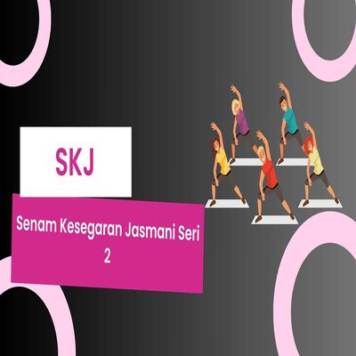 Senam Kesegaran Jasmani Seri 2's cover