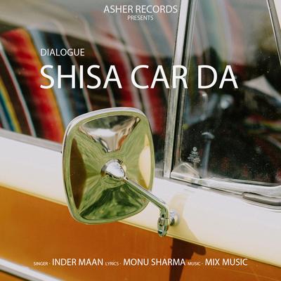 Shisa Car Da By Inder Maan's cover
