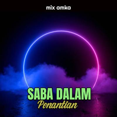 SABA DALAM PANANTIAN's cover