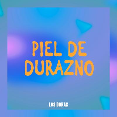 Piel de Durazno's cover