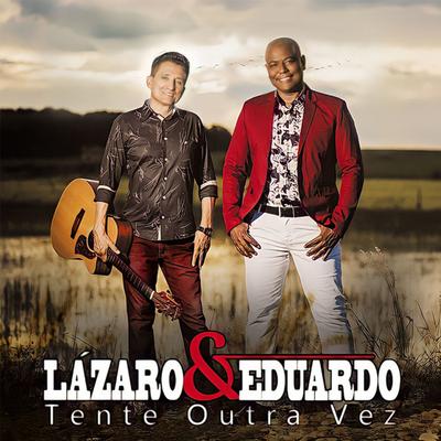 Tente Outra Vez By Lázaro e Eduardo's cover