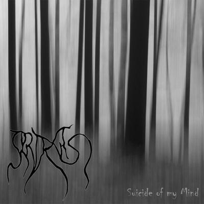 Suicide of my Mind By Araxas's cover