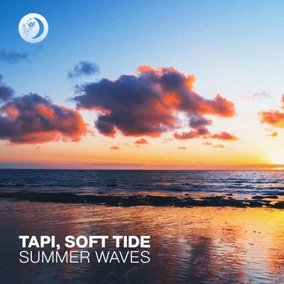 Summer Waves By Tapi, Soft Tide's cover