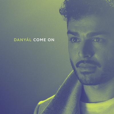 Come On By Danyál's cover