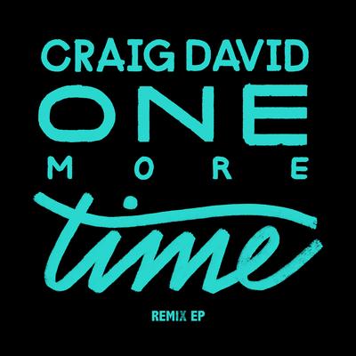 One More Time (feat. Ghetts & Frisco) (Sir Spyro Remix) By Sir Spyro, Craig David, Ghetts, Frisco's cover