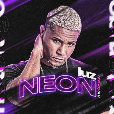 Luz Neon By MC Torugo's cover