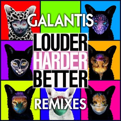 Louder, Harder, Better (Thomas Newson Remix) By Galantis's cover