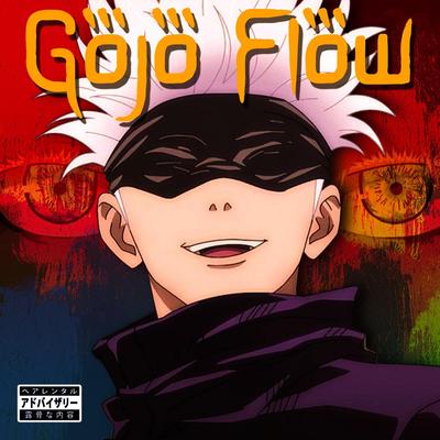 Gojo Flow's cover