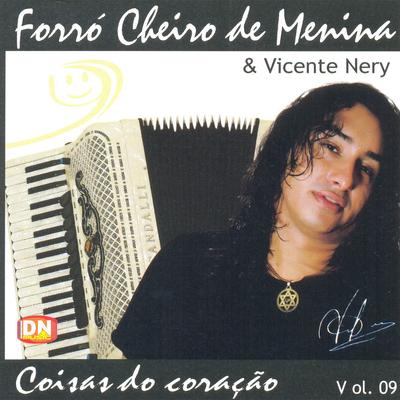 Ponto G By Forró Cheiro de Menina, Vicente Nery's cover