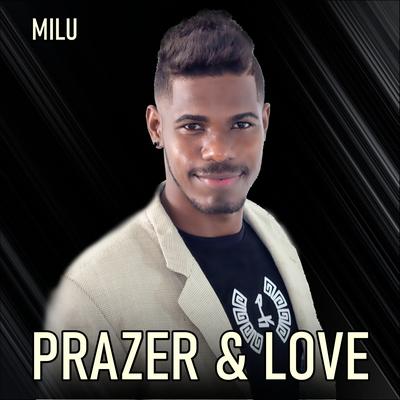 Milu By Prazer & Love's cover